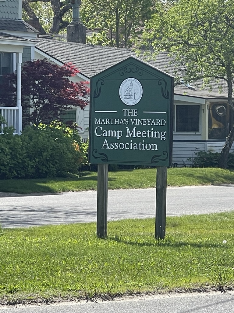 Martha's Vineyard Oak Bluffs Camp meeting sign